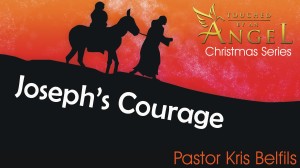 Joseph's Courage