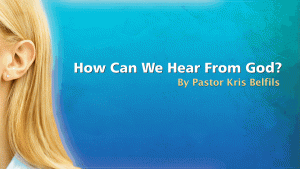 How Can We Hear From God5